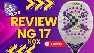 REVIEW RAQUETE DE BEACH TENNIS NOX NG17 [upl. by Sherris823]