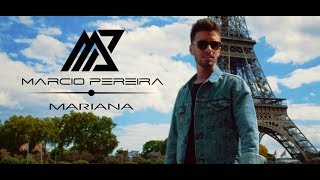 Márcio Pereira  Mariana Official video [upl. by Dnalloh]