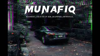 MUNAFIQKASHIFCHAUHAN KRRAPPEROFFICIAL [upl. by Omura]