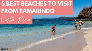 5 BEST beaches to visit from Tamarindo Costa Rica [upl. by Enyr989]