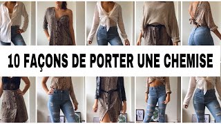 How to wear a shirt  10 façons de porter une chemise courte amp longue [upl. by Oicnedif786]