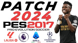 PATCH PES 2017 PC TEMPORADA 2024 COM FACES REAIS UNIFORMES amp PLACARES [upl. by Ettelrahc]