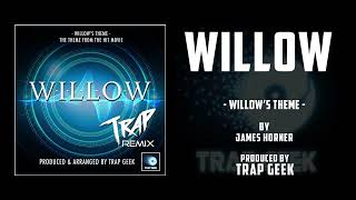 WILLOW  Willows Theme  TRAP VERSION By James Horner  United International Pictures [upl. by Retrac]