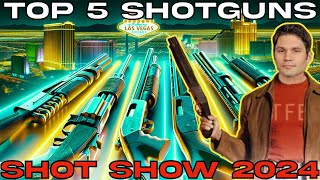 Top 5 Shotguns of SHOT Show 2024 [upl. by Kursh]