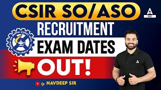 CSIR Exam Date 2024  CSIR SOASO Exam Date 2024 OUT [upl. by Nurat610]