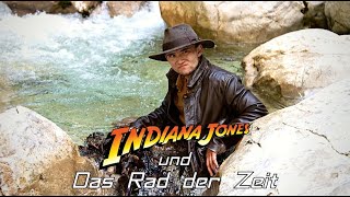 INDIANA JONES und das Rad der Zeit  Fan Film [upl. by Cathy609]