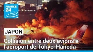 Japon  une collision entre deux avions à laéroport de TokyoHaneda fait cinq morts • FRANCE 24 [upl. by Hungarian]