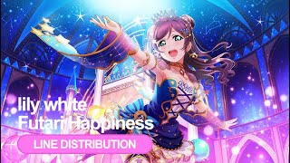 【Love Live】lily white  ふたりハピネス Futari Happiness  Line Distribution [upl. by Rancell]