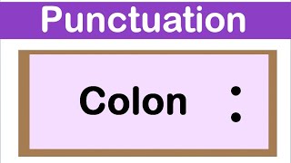 COLON  English grammar  How to use punctuation correctly [upl. by Aisirtap]