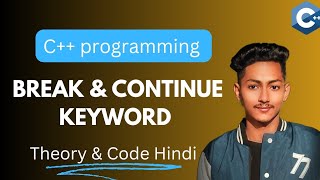 Break and continue keyword in cpp programming with example cpp breakstatement continuestatement [upl. by Aisa]