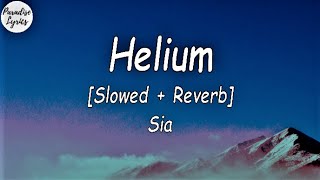 Sia  Helium Slowed  Reverb Lyrics Video Help me out of this hell TikTok Song [upl. by Lottie]