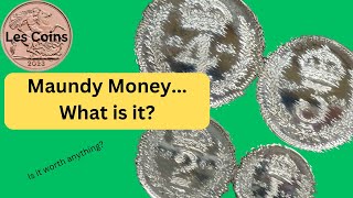 Maundy Money  what is it maundy silver coins collectible [upl. by Gnehc]