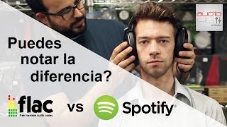 SPOTIFY vs FLAC Escucha a ciegas Puedes notar la diferencia [upl. by Ativel]