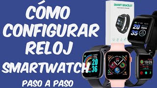 COMO CONFIGURAR UN RELOJ SMARTWATCH⌚ [upl. by Ayokal127]