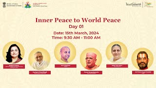 GLOBAL SPIRITUALITY MAHOTSAV  Inner Peace to World Peace  15 March 2024  Kanha Shanti Vanam  S1 [upl. by Eilrak620]