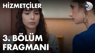 Hizmetçiler 3 Bölüm Fragmanı [upl. by Sonnnie]