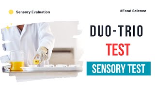 DuoTrio Test  Sensory Evaluation  Lesson 3 [upl. by Neelloc356]