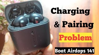 Boat Airdops 141 charging Pairing issue solved  Boat Airdops 141 Problems [upl. by Muhan693]