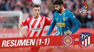 Resumen de Girona FC vs Atlético de Madrid 11 [upl. by Spiegleman]