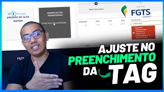 FGTS DIGITAL  AJUSTE NO PREENCHIMENTO DA TAG NO PROCESSO DE EMISSÃO DE GUIAS [upl. by Aillicirp]