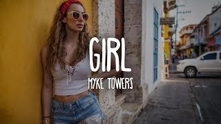 Myke Towers  Girl LetraLyrics [upl. by Riane]