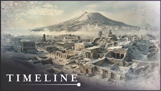 The Ancient City Frozen In Ash  Lost World Of Pompeii  Timeline [upl. by Zillah]