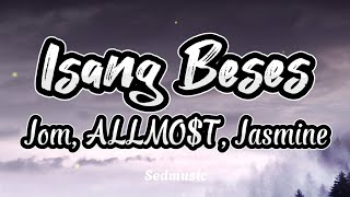 Jom ALLMOT Jasmine  Isang Beses Lyrics [upl. by Aysan]