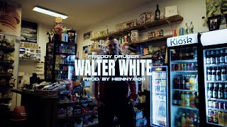 Freddy Drüber  Walter White prodby henny808 Official Video 4k [upl. by Iral873]