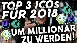 TOP 3 ICOs UM 2018 MILLIONÄR ZU WERDEN GERMANDEUTSCH [upl. by Jacobine335]