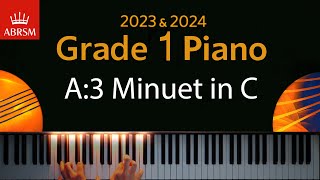 ABRSM 2023 amp 2024  Grade 1 Piano exam  A3 Minuet in C  Alexander Reinagle [upl. by Garrek]