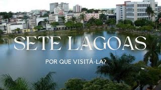 Sete Lagoas Por que visitála [upl. by Airliah]