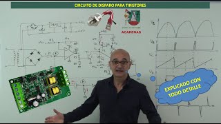 Como funciona y se hace un CIRCUITO DISPARO PARA TIRISTORES CLASE 142 [upl. by Ynttirb]