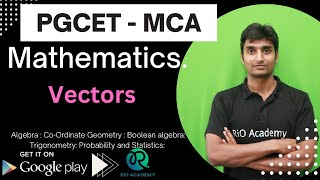 PGCET MCA  Mathematics  Vectors  PGCET MCA Exam 2023 [upl. by Agripina]