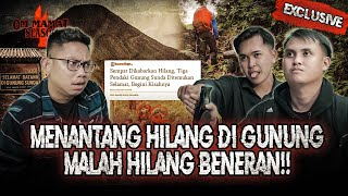 PENUH HARU KESOMBONGAN TAK TERBATAS  HILANG DI GUNUNG SUNDA 1 OMMAMAT [upl. by Melinde]