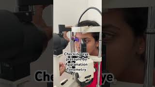 Checking eye pressure by Applanation Tonometry [upl. by Nylatsirk]