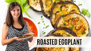 BEST Way To Roast EGGPLANT Perfect Roasted Eggplant Recipe [upl. by Dhar]