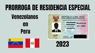 Como hacer la Prorroga de Residencia Especial 2023venezolanos en Peru [upl. by Norman]