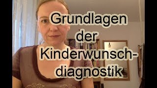 Grundlagen der Kinderwunschdiagnostik  So sollte es ablaufen  KINDERWUNSCH mit 40 [upl. by Tris820]