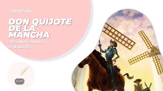 Literatura 7 DON QUIJOTE DE LA MANCHA  Resumen completo Primera parte [upl. by Leoy]