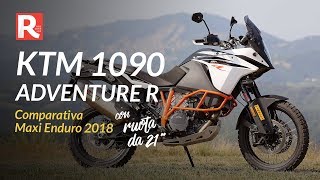 KTM 1090 Adventure R  Comparativa Maxi Enduro 2018 [upl. by Eedyaj133]