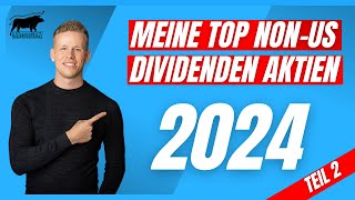 Die Besten Dividenden Aktien die NICHT aus den USA kommen 2 [upl. by Carmelia905]