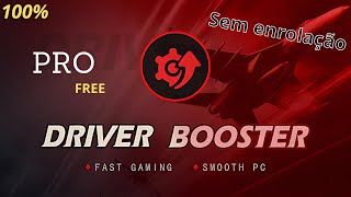 Como baixar instalar driver booster pro de graça [upl. by Namajneb]