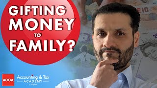 Gift of Money to Family  Is There a Gift Tax UK [upl. by Dhu]