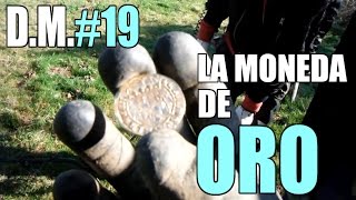 ENCUENTRA UNA MONEDA DE ORO con su DETECTOR DE METALES se vuelve loco  Detección Metálica ep 19 [upl. by Candy360]