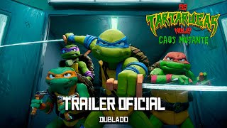 As Tartarugas Ninja Caos Mutante  Trailer Oficial  DUB  Paramount Pictures Brasil [upl. by Remo]