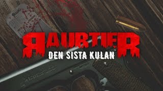 RAUBTIER  DEN SISTA KULAN Lyrics ENGSWE [upl. by Enitsua]