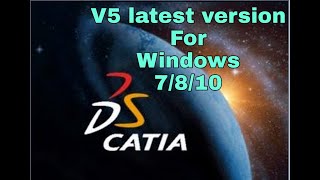 Catia V5R21 Download and installation 64bit amp 32bit windows 1087 2020 no need to crack कैटिया [upl. by Lenni49]