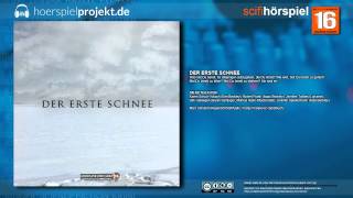 Der erste Schnee Science Fiction  Hörspiel  Hörbuch  Komplett [upl. by Flatto768]