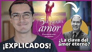 Te explico los CINCO LENGUAJES AMOR de Gary Chapman con ejemplos [upl. by Ajiak398]