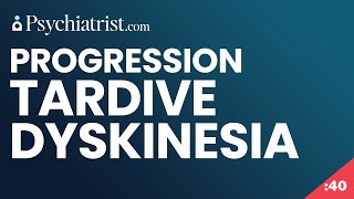 Tardive Dyskinesia Progression [upl. by Ramey]